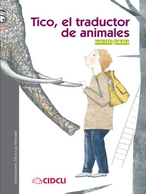 cover image of Tico, el traductor de animales